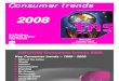 TNS Consumer Trends 2008