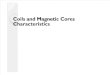 Copper Wires and Magnetic Core Characteristics