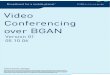 Video Conferencing Over BGAN En