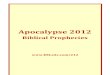 Apocalypse 2012 Prophecies From Bible - Biblical Prophecies 2012