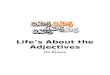 Life's About the Adjectives Collection