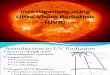 Investigations Using Ultra-Violet Radiation (UVR) Final