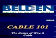 Belden Cable 101 Presentation