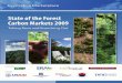 State of the Forest Carbon Markets 2009: Taking Root and Branching Out