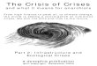 Crisis of Crises, Part 2