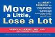 Move a Little, Lose a Lot by James A. Levine, M.D., Ph.D. - Excerpt