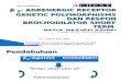 Beta 2- Adrenergic Receptor Genetic Polymorphisms Dan Respon