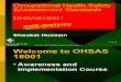 Occupational Health , Safety &Assessment Standards