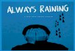 Always Raining