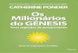 Catherine Ponder ● Os Milionários do Gênesis