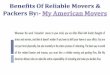 Benefits of reliable movers & packers by my american movers
