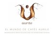 Presentación Cafés AURILE