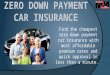 Zero down payment car insurance cover for young drivers online