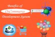 Benefits of oscommerce development system