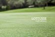 LOTTUSSE T76 Golf Collection