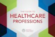 The MCPHS Guide to Healthcare Professions