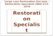 Commercial Water Damage Restoration San Jose - Restoration Specialist (866) 673-2076
