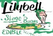 Lilybell Magazine - The Slime Bonus Issue