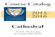 2015-16 Cathedral High School Course Catalog