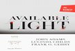 JOHN ADAMS/LUCINDA CHILDS/FRANK O. GEHRY | AVAILABLE LIGHT