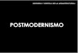 Postmodernismo parte 1