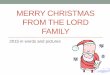 Merry Christmas from the Lord Family