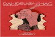 Dandelion MAG No. 6 CABARET