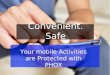Mobile Activities are Protected with PHOX