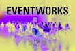Eventworks Festival 2014-2015 Catalog