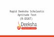 Rapid Deeksha Scholastic Aptitude Test (R-DSAT)