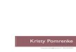 Kristy Pomrenke Portfolio 2016