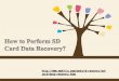 How to Perform Sd Card Data Recovery