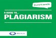 Just Ask - A Guide to Plagiarism