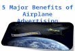 5 Major Benefits of Airplane Advertising