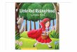 The Story of Little Red Riding Hood