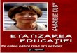 Gabriele Kuby -  Etatizarea educaţiei