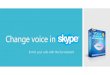 Change voice in skype with voice changer software diamond