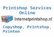 Printshop services online