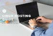 The Ultimate Guide For Getting Started With Linux Hosting