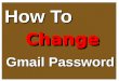 How to change gmail pasword