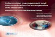 Information management and communication in emergencies and 
