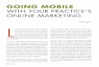 Going Mobile With Your Practice's Online Marketing