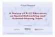 A Survey of K-12 Educators on Social Networking and Content 