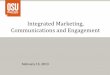 Integrated Marketing, Communications and Engagement