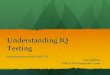Understanding IQ Testing