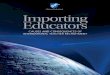 Importing Educators: Causes and Consequences of International