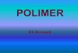 materi kuliah kimia polimer pendahuluan