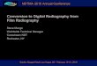 Conversion to Digital Radiography from Film Radiography