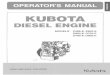 Page 1 OPERATOR'S MANUAL KUBOTA DESEL ENGINE MODELS 