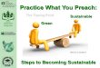 Practice What You Preach – Steps to Becoming Sustainable